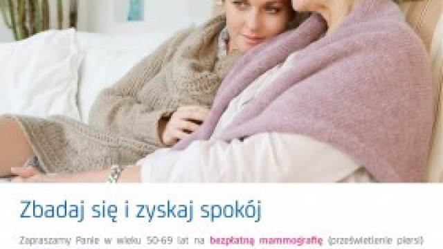 Bezpłatne badania mammograficzne - zbadaj się i zyskaj spokój!