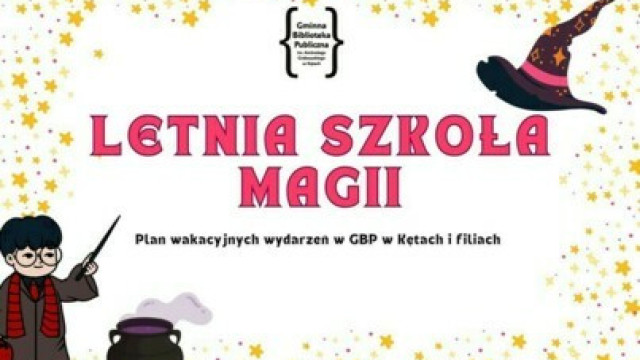 Biblioteka zaprasza do Letniej Szkoły Magii