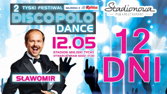 Bilety na Tyski Festiwal Disco Polo &amp; Dance rozlosowane
