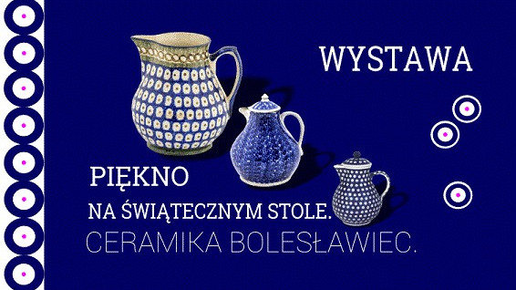 Ceramika z Bolesławca na wystawie czasowej w Muzeum Zamek