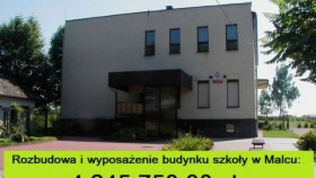 Determinacja ma sens! Jest dotacja do rozbudowy szkoły w Malcu!