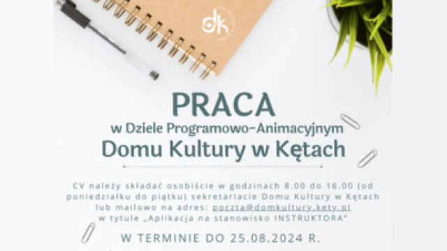 Dom Kultury w Kętach szuka instruktora