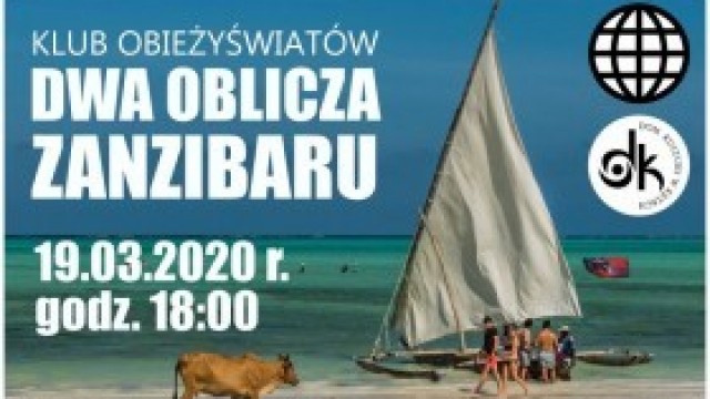 Dwa oblicza Zanzibaru w Klubie Obieżyświatów - zapraszamy!