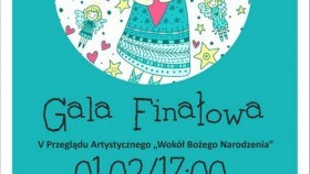 Gala Finałowa Przeglądu &quot;Wokół Bożego Narodzenia&quot; w kęckim DK