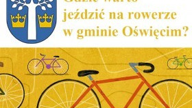 Gdzie warto jeździć na rowerze w gminie Oświęcim?