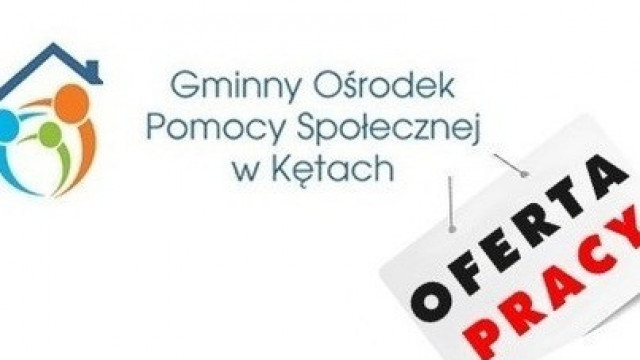 GOPS w Kętach zatrudni pracownika