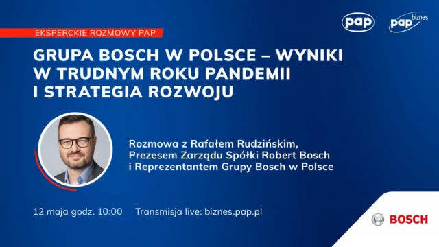 Grupa Bosch w Polsce – wyniki w trudnym roku pandemii i strategia rozwoju