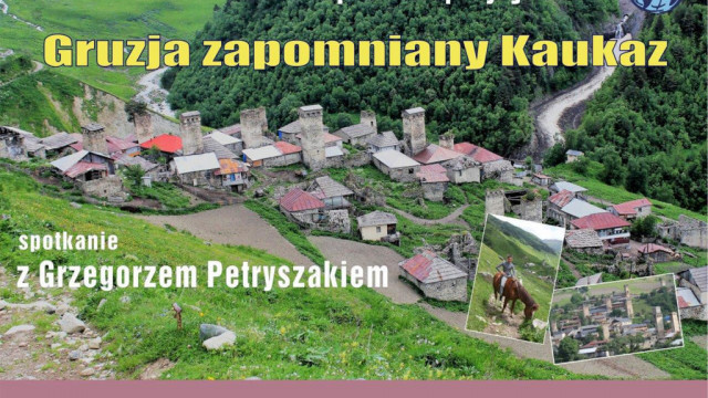 Grzegorz Petryszak: Gruzja zapomniany Kaukaz