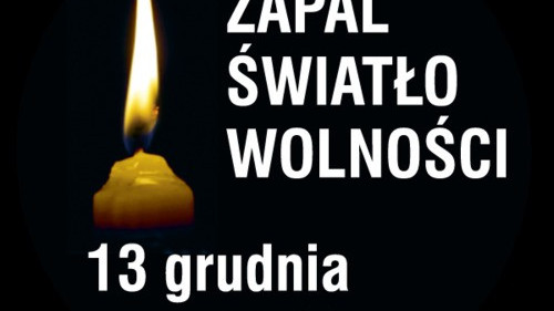 HISTORIA. Smutna rocznica. 35 lat temu ekipa Jaruzelskiego brutalnie przerwała karnawał „Solidarności”. Zapal dziś światło Wolności