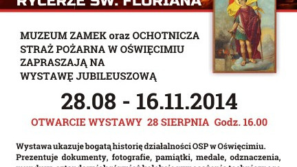JUBILEUSZ. Rycerze św. Floriana. 140 lat OSP Oświęcim