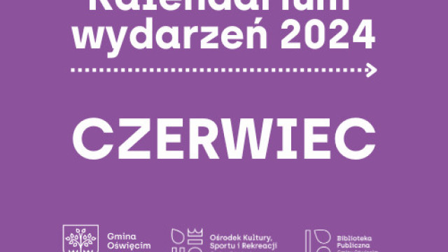 Kalendarium wydarzeń na czerwiec