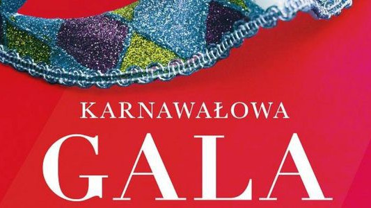 Karnawałowa Gala Operowo-Operetkowa