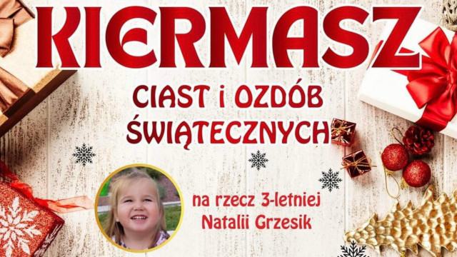 Kiermasz dla Natalii – Pomoc dla trzylatki z Oświęcimia