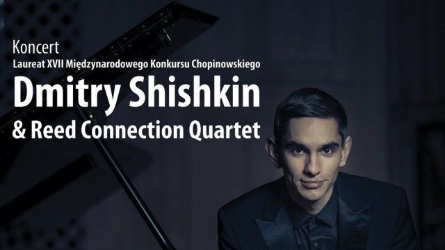 Koncert Dmitry’ego Shishkina i Reed Connection Quartet