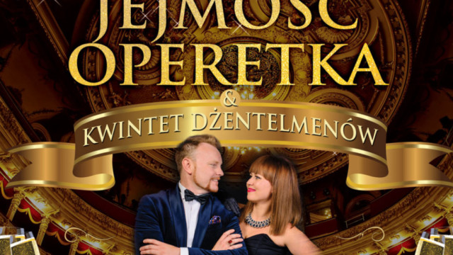 KONCERT NOWOROCZNY - JEJMOŚĆ OPERETKA - InfoBrzeszcze.pl