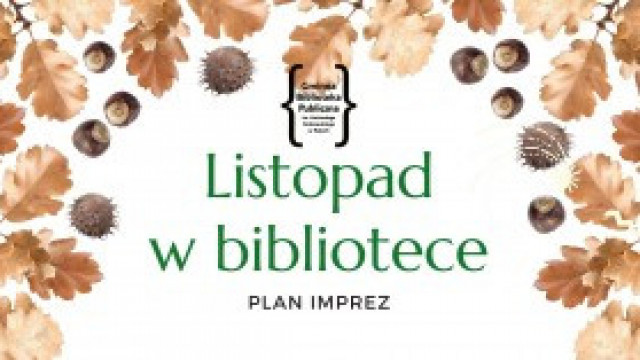 Listopadowe imprezy kulturalne w kęckiej bibliotece