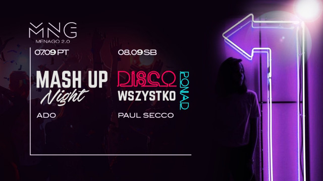 Mash Up Night i Disco Ponad Wszystko w Menago 2.0