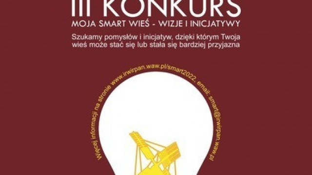 &quot;Moja smart wieś - Wizje i Inicjatywy&quot; - zachęcamy do udziału w konkursie
