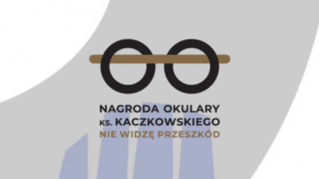 Nagroda „Okulary ks. Kaczkowskiego Nie widzę przeszkód”