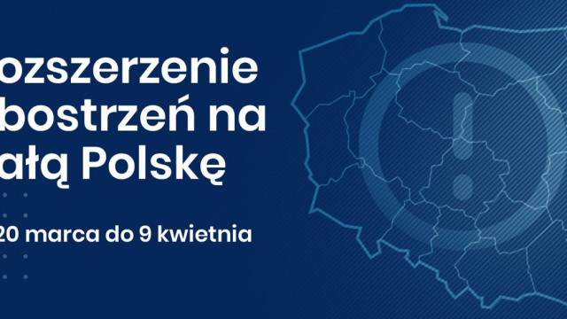 Od 20 marca w całej Polsce obowiązują rozszerzone zasady bezpieczeństwa.