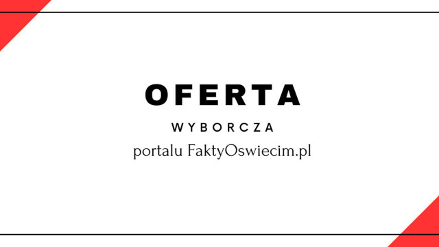 Oferta wyborcza portalu FaktyOswiecim.pl