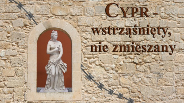 OŚWIĘCIM. Cypr – wstrząśnięty nie zmieszany