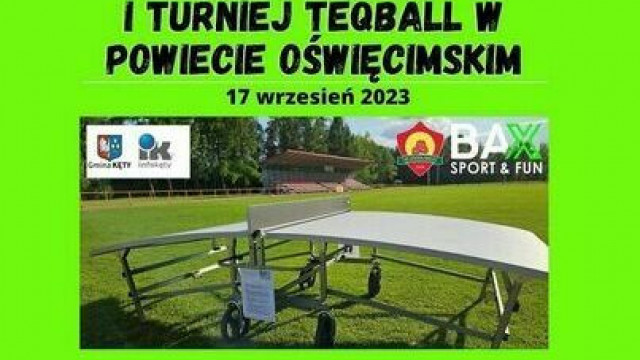 Pierwszy turniej TEQball w Powiecie Oświęcimskim: Zapisy trwają