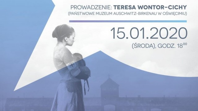Położna z Auschwitz. Spotkanie z autorką książki o Stanisławie Leszczyńskiej
