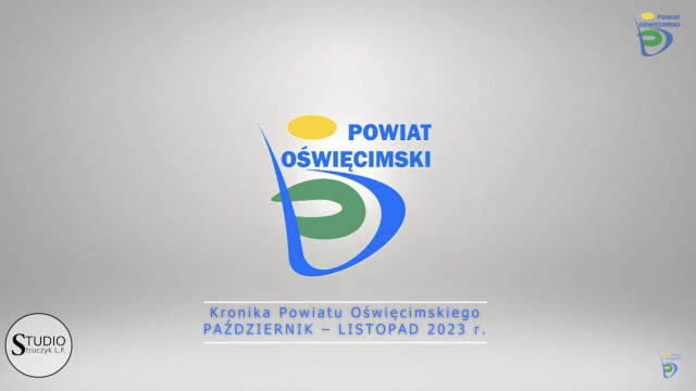 POWIAT. Kronika Powiatu Oświęcimskiego (październik-listopad 2023)