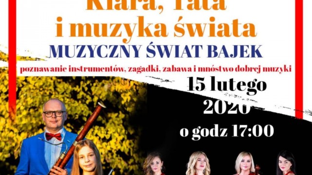 &quot;Klara, Tata i muzyka świata - Muzyczny świat bajek&quot; - InfoBrzeszcze.pl