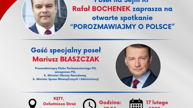 Rozmowy o Polsce. Mariusz Błaszczak i Rafał Bochenek w Kętach. Zapraszamy na spotkanie