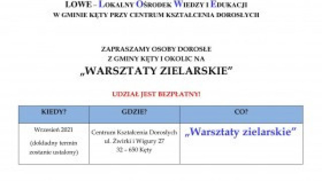 Są jeszcze wolne miejsca na bezpłatne WARSZTATY ZIELARSKIE!