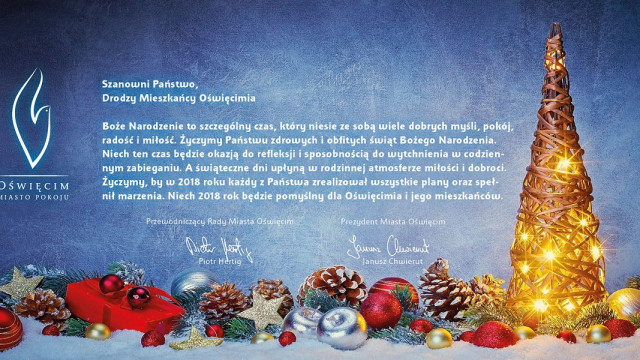 ŚWIĘTA. Życzenia świąteczno-noworoczne od prezydenta Oświęcimia Janusza Chwieruta