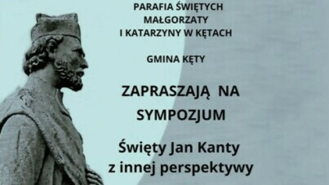 Sympozjum „Święty Jan Kanty z innej perspektywy”