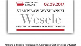 Wesele Stanisława Wyspiańskiego lekturą Narodowego Czytania w 2017 roku