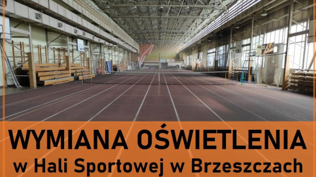 Wymiana oświetlenia w Hali Sportowej w Brzeszczach - InfoBrzeszcze.pl