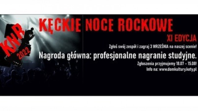 XI Edycja Kęckich Nocy Rockowych. Zgłoś swój zespół!