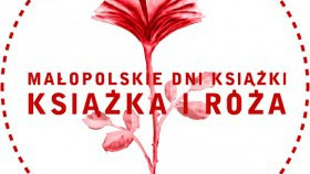 XVI Małopolskie Dni Książki &quot;Książka i Róża&quot; w kęckiej bibliotece