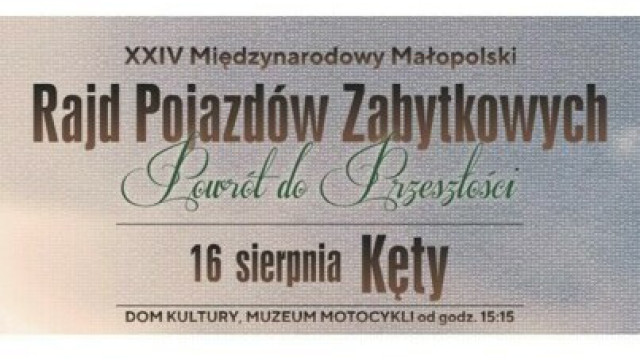 XXIV Rajd Pojazdów Zabytkowych „Powrót do Przeszłości”