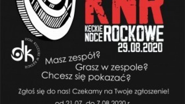 Zachęcamy do udziału w X edycji Kęckich Nocy Rockowych