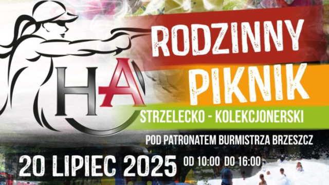 ZAPROSZENIE. Rodzinny Piknik Strzelecko-Kolekcjonerski - InfoBrzeszcze.pl
