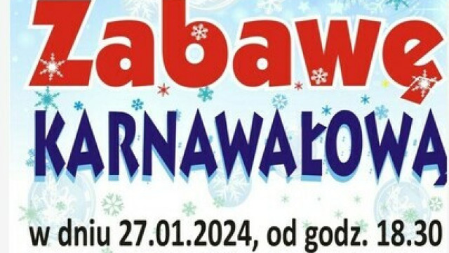 Zarząd KGW w Bulowicach zaprasza na ZABAWĘ KARNAWAŁOWĄ