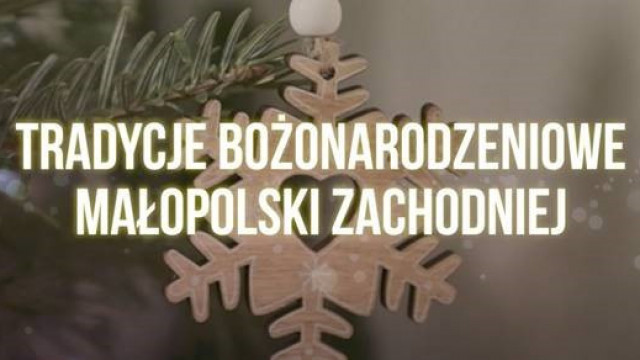 ZATOR. „Tradycje Bożonarodzeniowe Małopolski Zachodniej” w TVP3 Kraków