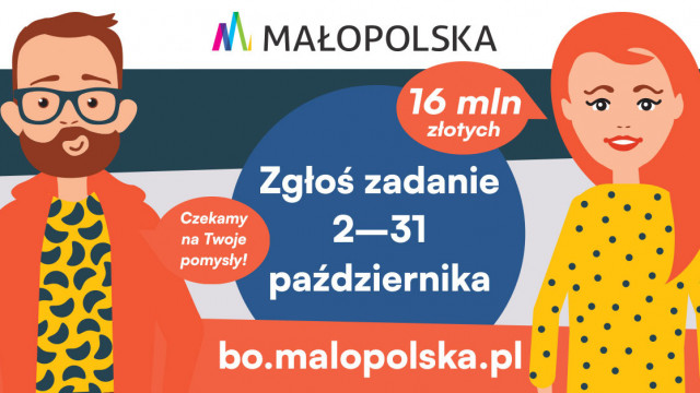 Zgłoś projekt do Budżetu Obywatelskiego Województwa Małopolskiego