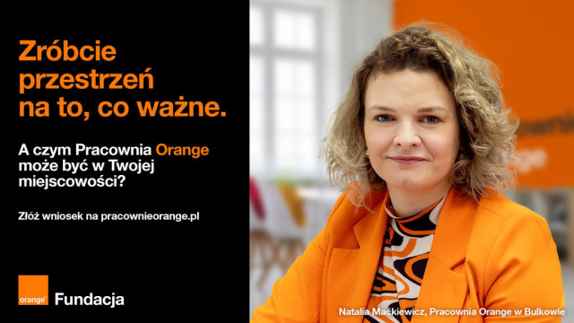 Zgłoś swoją miejscowość do programu Pracownie Orange. Zyskaj wsparcie w rozwoju działań lokalnych