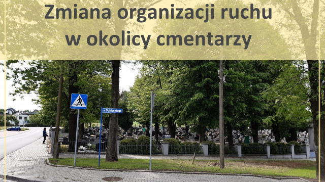 Zmiana organizacji ruchu w okolicy cmentarzy - InfoBrzeszcze.pl