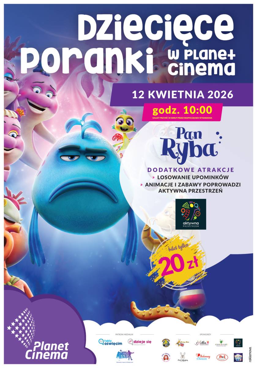 Poranki dziecięce w Planet Cinema Oświęcim- Pan Ryba
